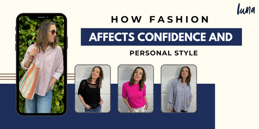 How Fashion Affects Confidence and Personal Style