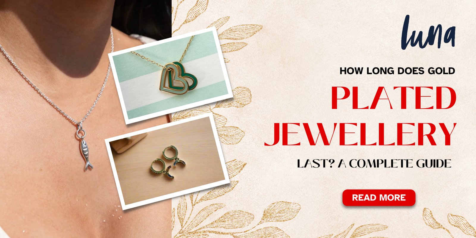 How Long Does Gold-Plated Jewellery Last? A Complete Guide