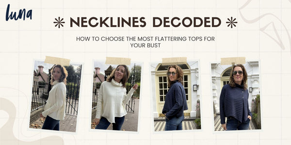 Necklines Decoded: How To Choose the Most Flattering Tops for Your Bust