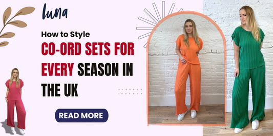 How to Style Co-Ord Sets for Every Season in the UK