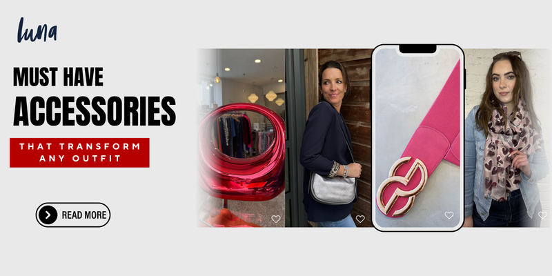 Must Have Accessories That Transform Any Outfit